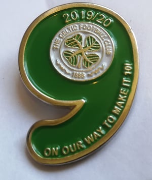 Celtic 9 in a row badge AVAILABLE NOW! 