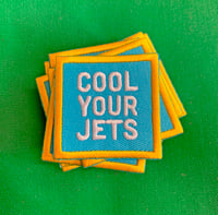 Image 1 of Cool Your Jets- Iron on Patch