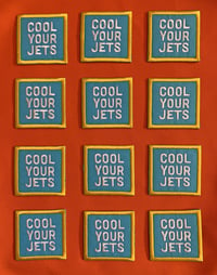 Image 3 of Cool Your Jets- Iron on Patch