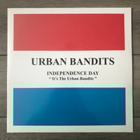 Image 1 of Urban Bandits - Independence Day Vinyl LP