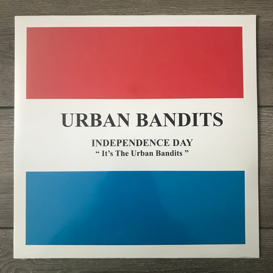 Image of Urban Bandits - Independence Day Vinyl LP