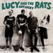 Image of NEW!! Lucy and the Rats "Got Lucky" LP!