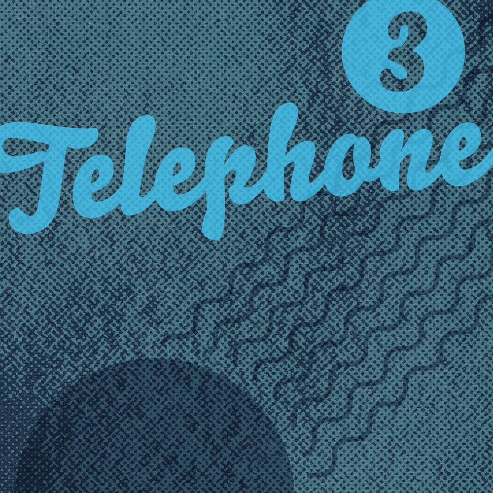 Telephone, Round 3