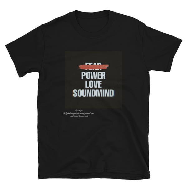 Image of POWER, LOVE, AND SOUND MIND T