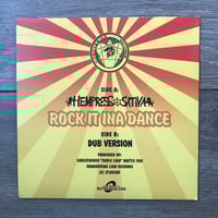 Image 2 of Hempress Sativa - Rock It Ina Dance  Vinyl 7 Inch Single