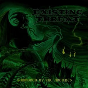 Image of Existing Threat - Summoned by the Ancients