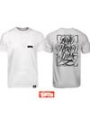 Love never dies White tee
