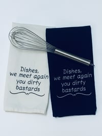 Image 1 of Dirty Bastards Tea Towel