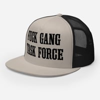 Image 6 of Fuck Gang Task Force Snapback 