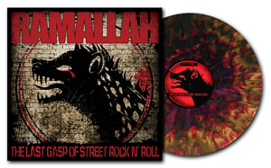 Image of SLNR-033A-LP Ramallah - The Last Gasp of Street Rock N' Roll LP (exclusive vinyl)