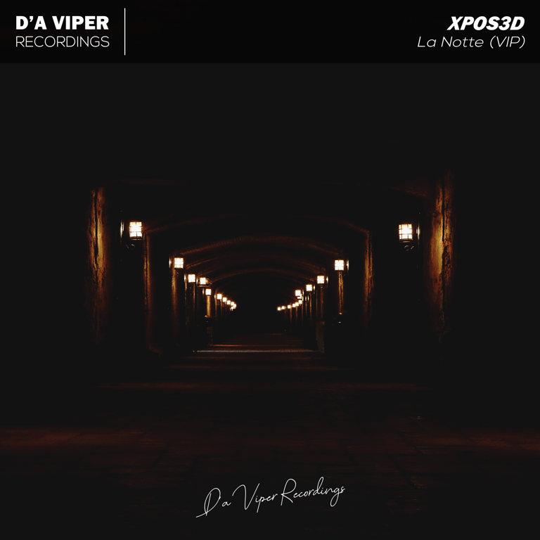 XPOS3D β’ La Notte (VIP)
