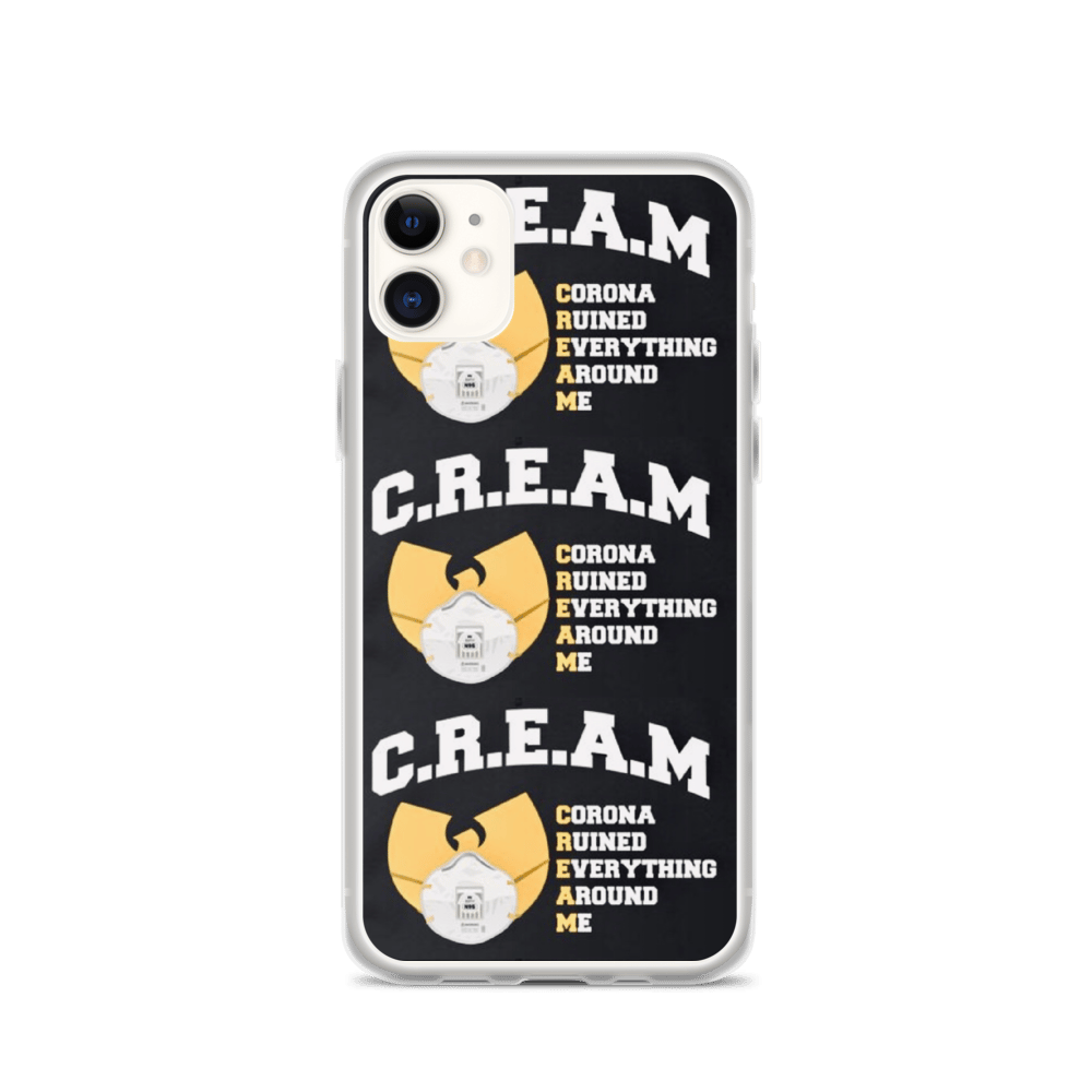 Image of " C.R.E.A.M iPhone Case "