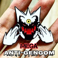 Mega Anti-Gengom PIN