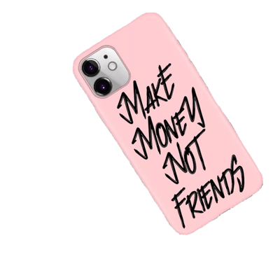 Image of Make Money Not friends iPhone Case