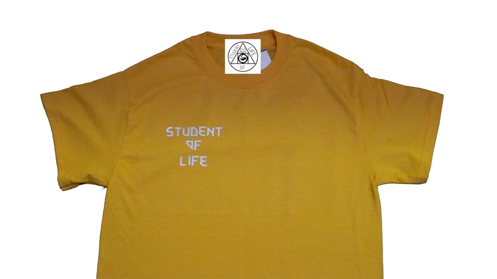 Student Of Life (Field Day) Gold T-shirt