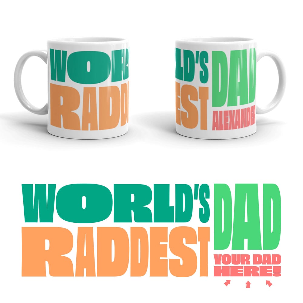 Image of World's Raddest Dad Mug
