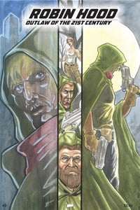 Robin Hood Outlaw Of The 21st Century #3