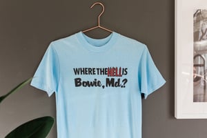 Image of Vintage 1980's  'Where the HELL is Bowie, MD' Tee