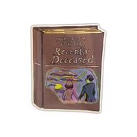 Handbook for the Recently Deceased - Sticker