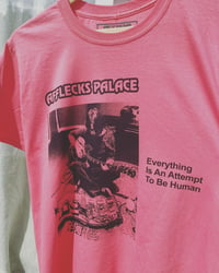Afflecks Palace - Everything Is An Attempt To Be Human (T-shirt)