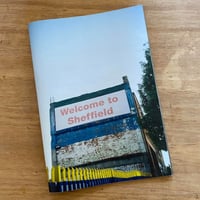 WELCOME TO SHEFFIELD - ZINE