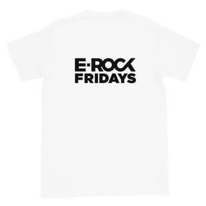 Image of E-Rock Fridays | Short-Sleeve Unisex T-Shirt