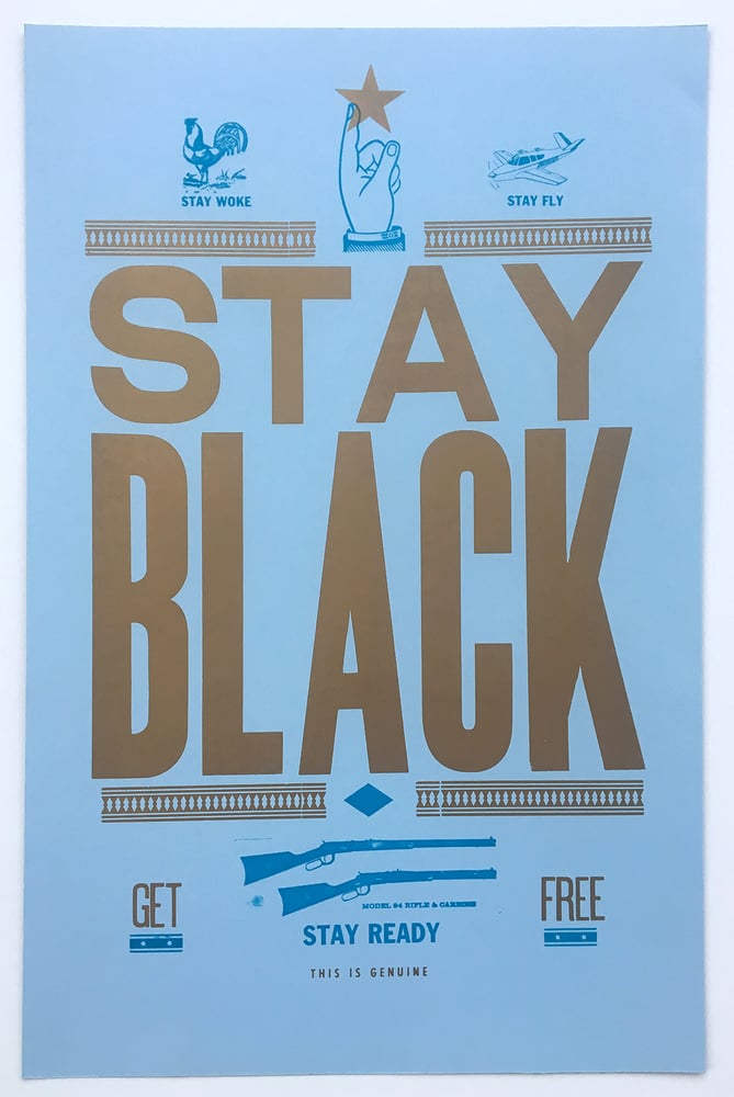Image of Stay Black Poster