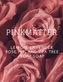 PINKMATTER Yoni Bar