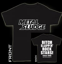 Image 4 of Metal Sludge Men's Bitch Slappin' Rock Stars Style Tour Tee - Small thru 4XL!