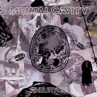 Image 1 of Mental Cavity - 'Aneurysm' 12" LP