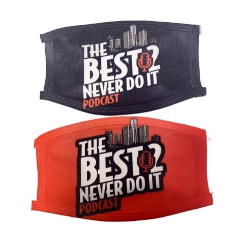 Image of The Best 2 Never Do It Face Mask
