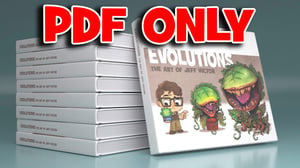 Image of *DIGITAL COPY ONLY* Evolutions: The Art of Jeff Victor