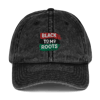 Black to My Roots Hat