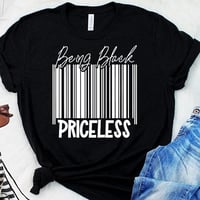 Image 1 of Being Black "Priceless"