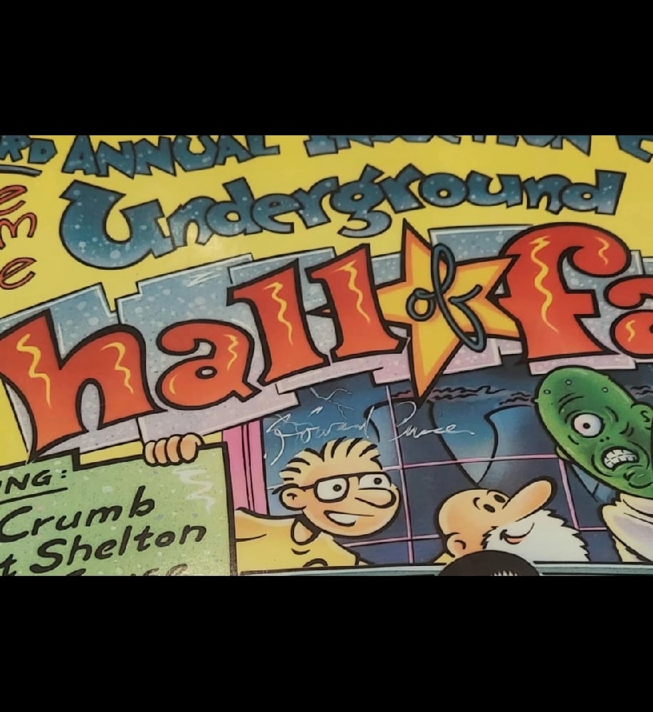 Underground Comix Hall of Fame Poster (1993) - SIGNED by Gilbert Shelton, Howard Cruse, & Dan Clyn