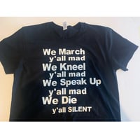 Image 1 of Y’all Mad Tee 