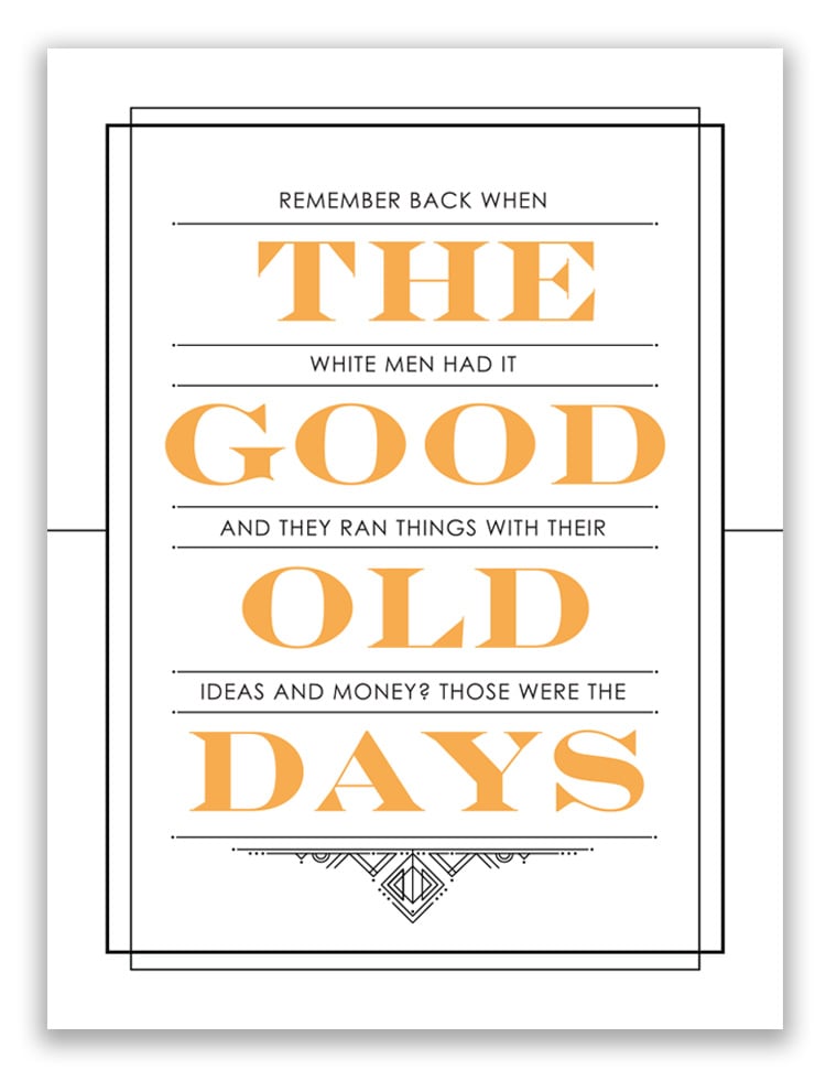 The Good Old Days Poster | Blount Objects