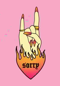 Sorry Not Sorry