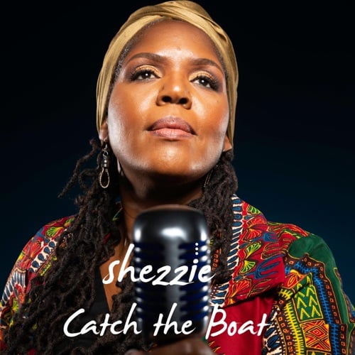 Image of Shezzie - Catch the Boat (Digital Download Single)