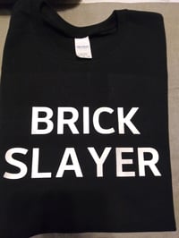 Brick Slayer