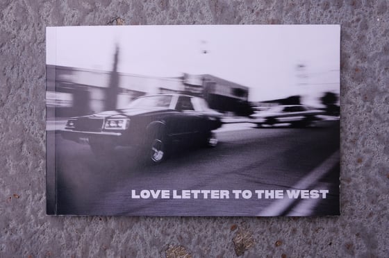 Image of Love Letter to the West *PRE SALE*