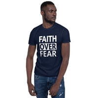 Image 3 of Faith Over Fear Short Sleeve