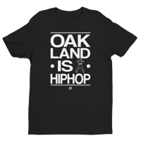 Oakland IS Hip Hop