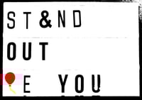 Image 3 of Stand Out Be You Lightbox Quote
