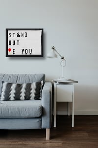 Image 2 of Stand Out Be You Lightbox Quote
