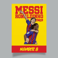 Number 8 - Messi & Ronaldinho