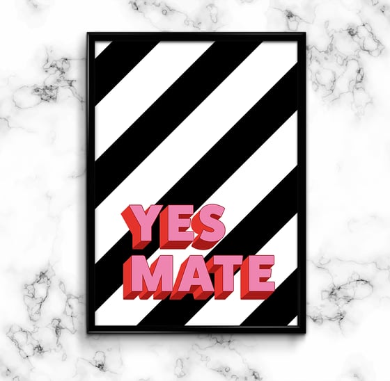 Image of YES MATE