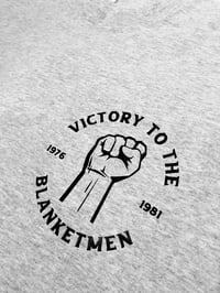 Image 3 of Victory To The Blanketmen T-shirt