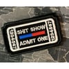 Shit Show Ticket - Black