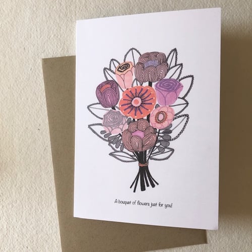 Image of A bouquet of flowers just for you!  Greetings Card